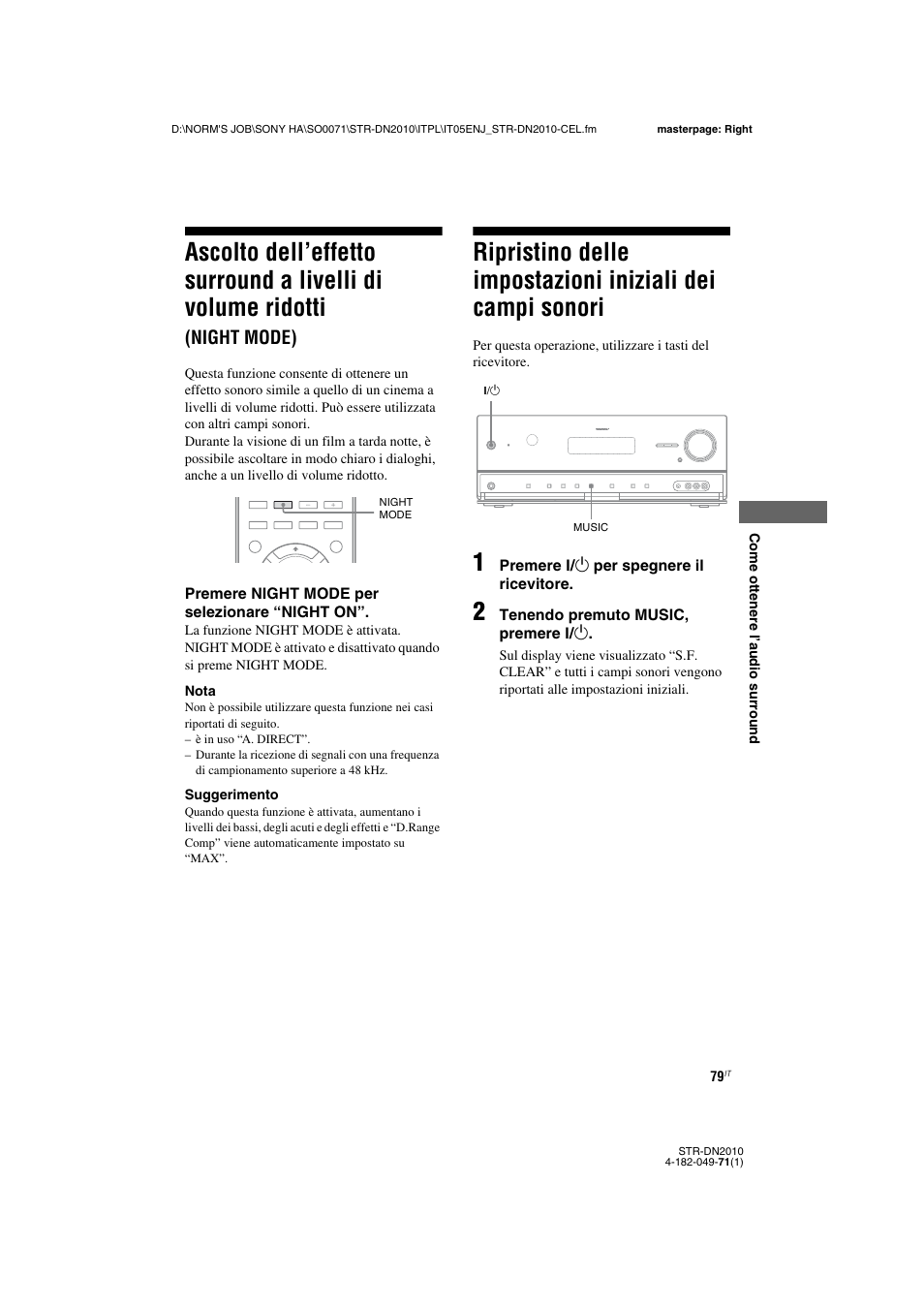 Ascolto dell’effetto surround a livelli di, Volume ridotti (night mode), Ripristino delle impostazioni iniziali dei | Campi sonori, Night mode) | Sony STR-DN2010 User Manual | Page 79 / 328