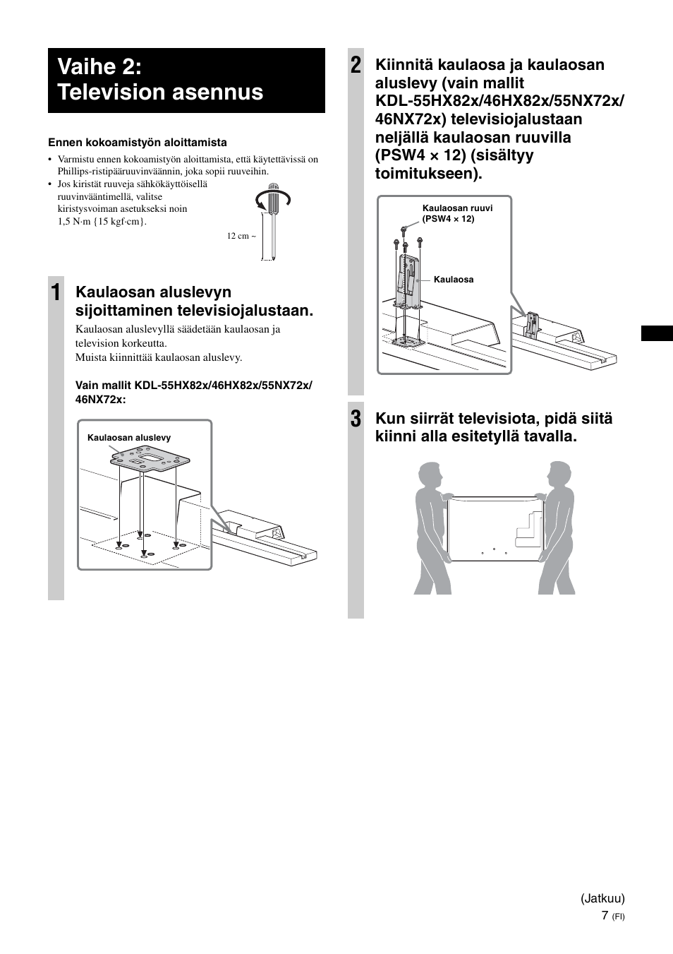 Vaihe 2: television asennus, Vaihe 2: television asennus 1 | Sony SU-B461S User Manual | Page 127 / 255