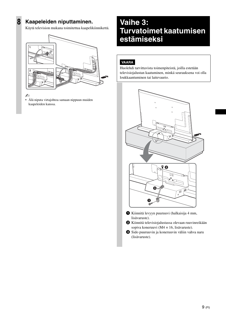 Vaihe 3: turvatoimet kaatumisen estämiseksi, Kaapeleiden niputtaminen | Sony SU-B461S User Manual | Page 129 / 255