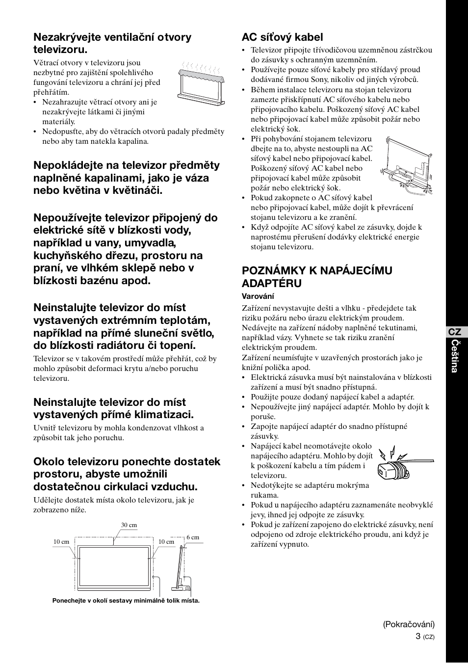 Nezakrývejte ventilační otvory televizoru, Ac síťový kabel, Poznámky k napájecímu adaptéru | Sony SU-B461S User Manual | Page 185 / 255