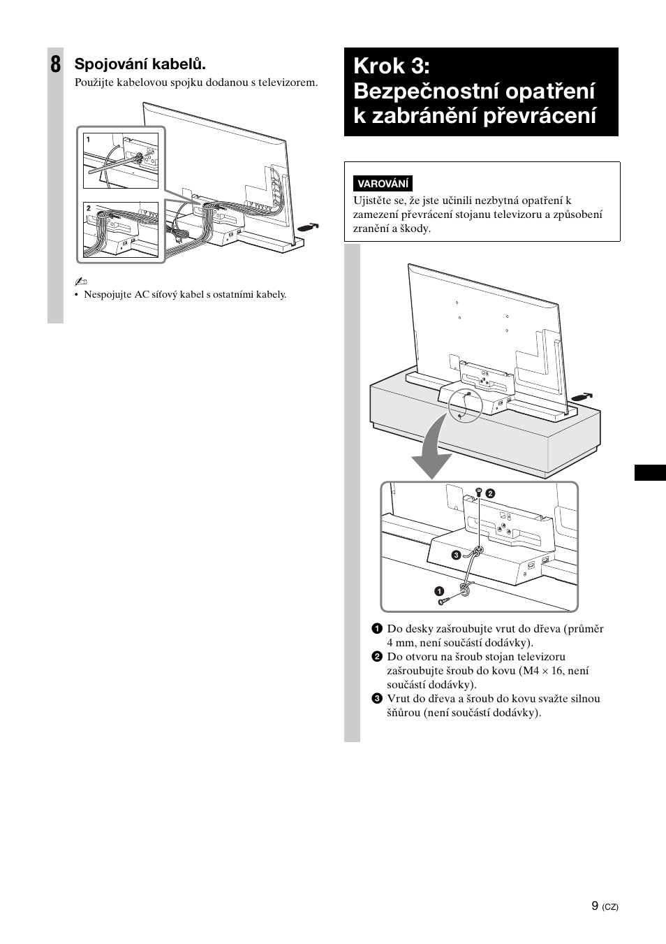 Spojování kabelů | Sony SU-B461S User Manual | Page 191 / 255