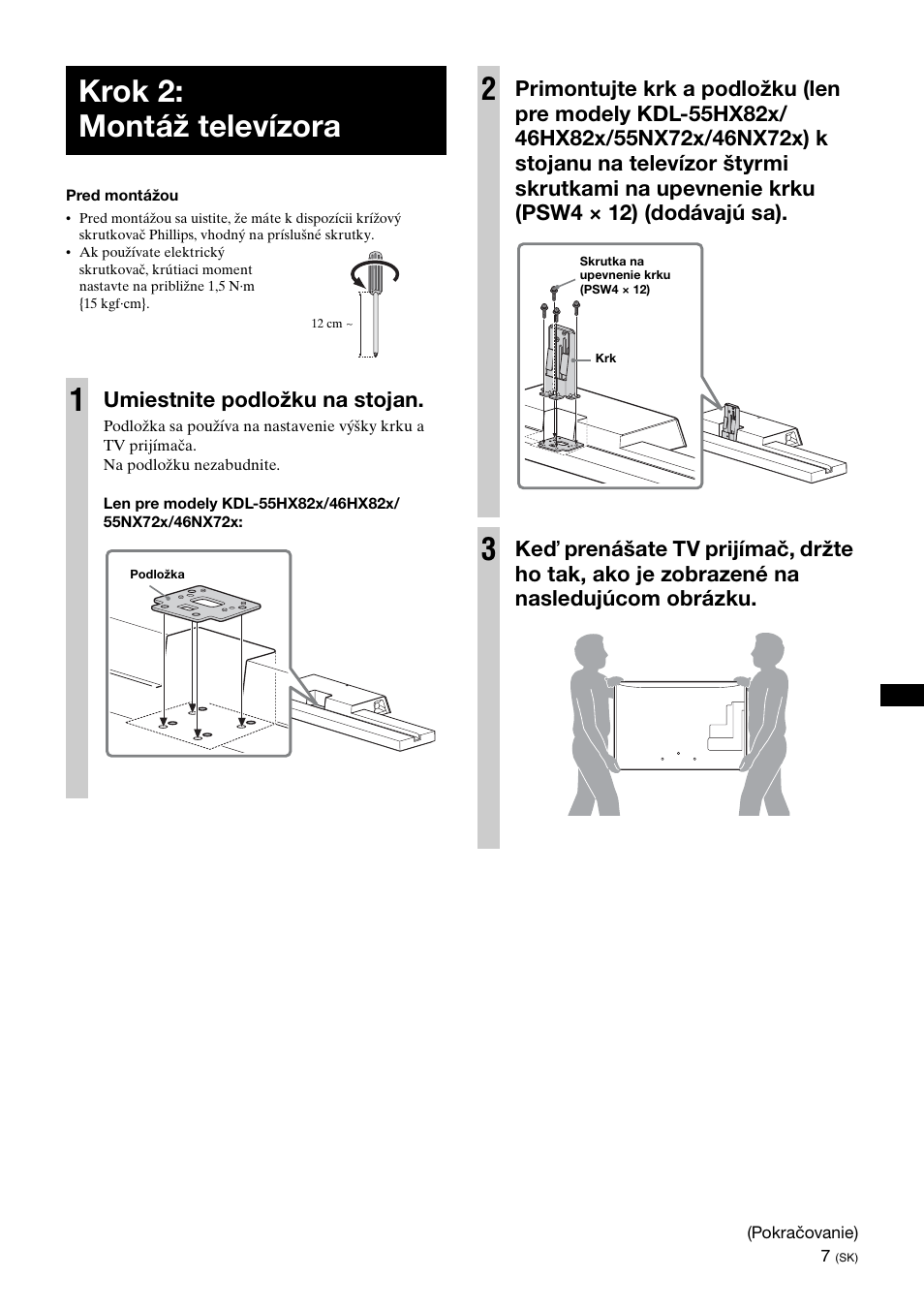 Krok 2: montáž televízora, Krok 2: montáž televízora 1, Umiestnite podložku na stojan | Sony SU-B461S User Manual | Page 201 / 255