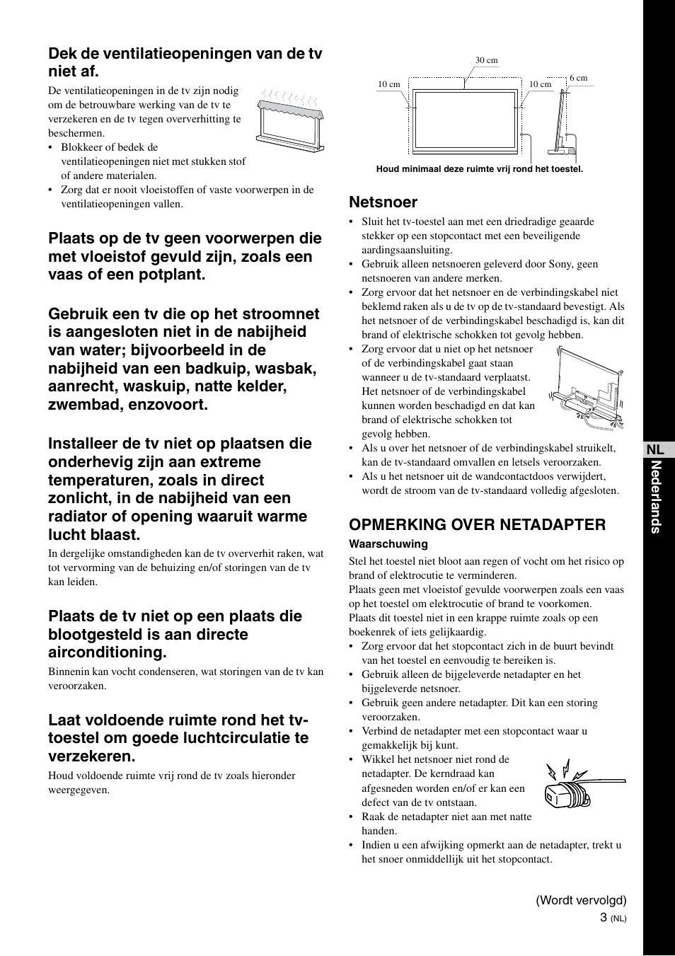 Dek de ventilatieopeningen van de tv niet af, Netsnoer, Opmerking over netadapter | Sony SU-B461S User Manual | Page 51 / 255