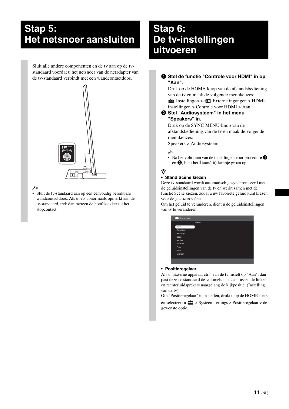 Stap 5: het netsnoer aansluiten, Stap 6: de tv-instellingen uitvoeren | Sony SU-B461S User Manual | Page 59 / 255