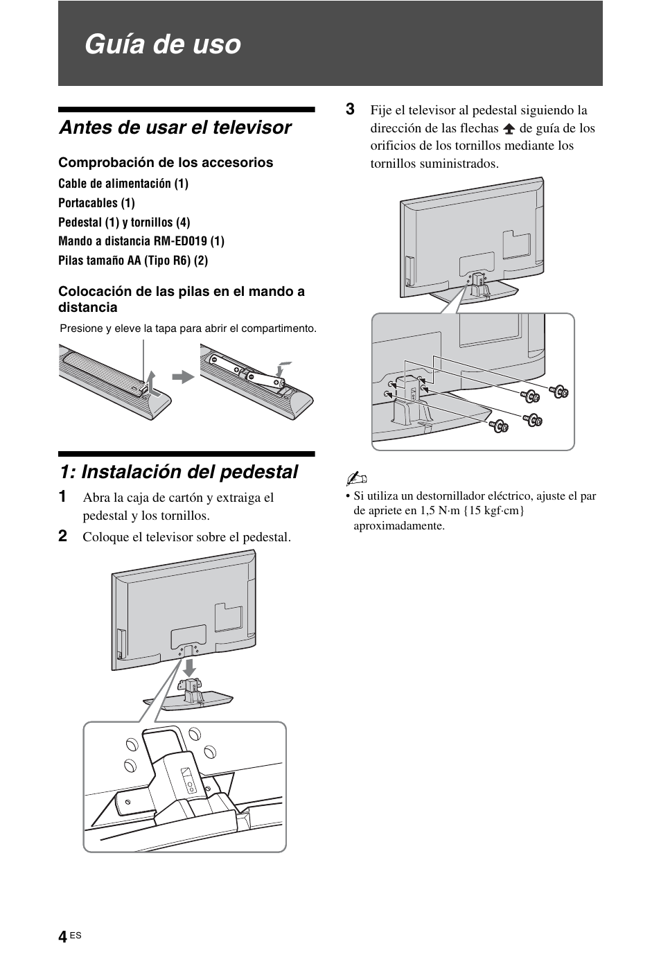 Guía de uso, Antes de usar el televisor, Instalación del pedestal | Sony KDL-46Z5500 User Manual | Page 30 / 160