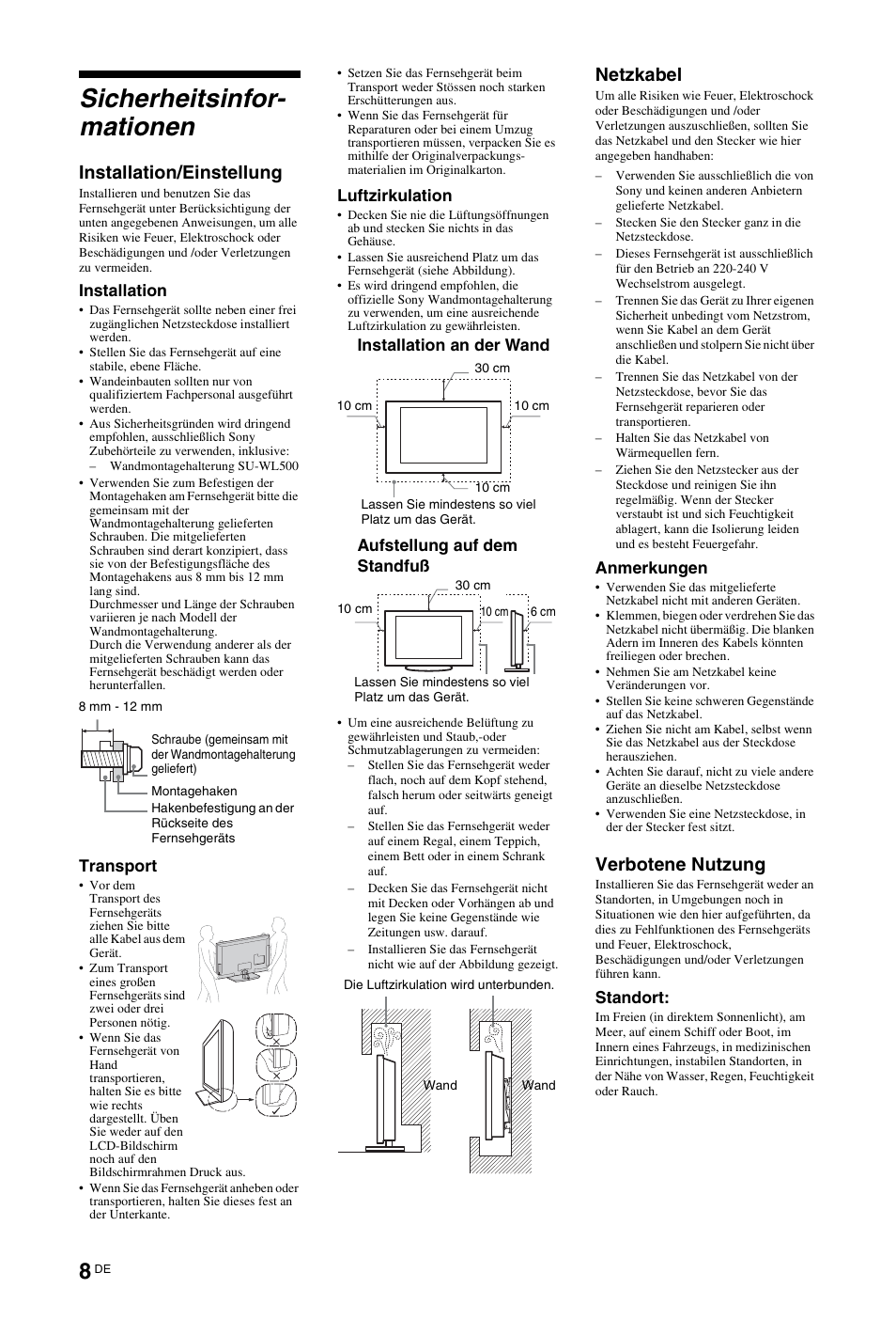 Sicherheitsinformationen, Sicherheitsinformationen“ (seite 8), Sicherheitsinfor- mationen | Installation/einstellung, Netzkabel, Verbotene nutzung | Sony KDL-46Z5500 User Manual | Page 8 / 160