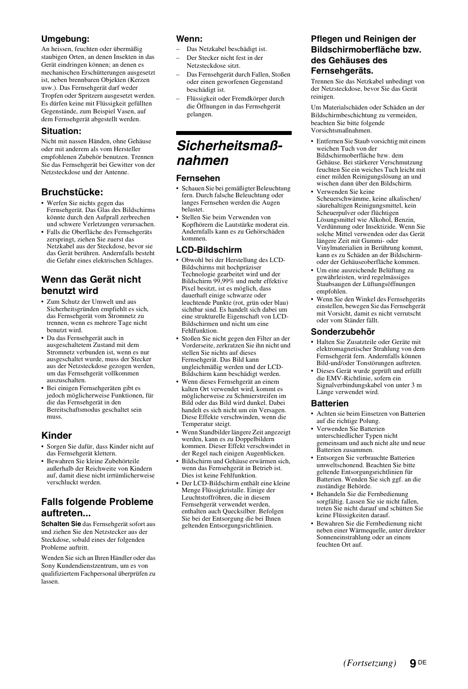 Sicherheitsmaßnahmen, Sicherheitsmaß- nahmen, Bruchstücke | Wenn das gerät nicht benutzt wird, Kinder, Falls folgende probleme auftreten, Fortsetzung) | Sony KDL-46Z5500 User Manual | Page 9 / 160