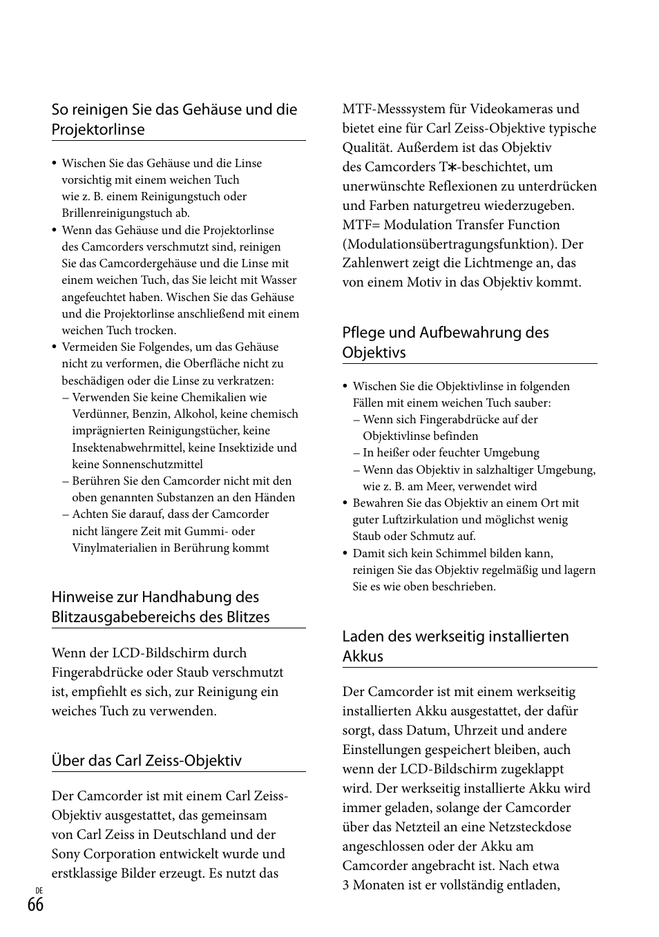 So reinigen sie das gehäuse und die projektorlinse, Über das carl zeiss-objektiv, Pflege und aufbewahrung des objektivs | Laden des werkseitig installierten akkus | Sony HDR-PJ780VE User Manual | Page 140 / 371