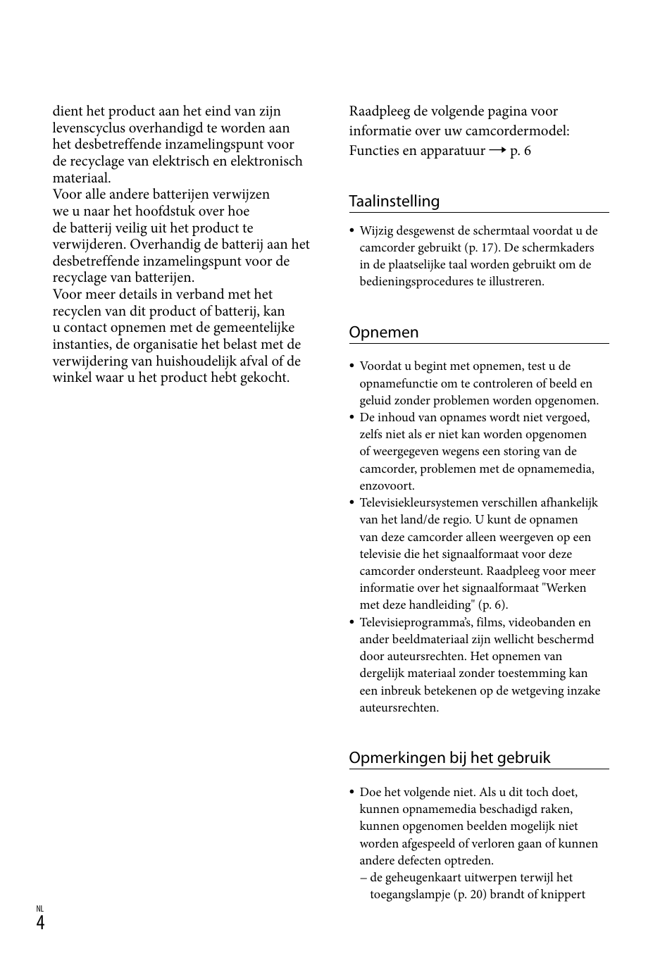 Taalinstelling, Opnemen, Opmerkingen bij het gebruik | Sony HDR-PJ780VE User Manual | Page 154 / 371