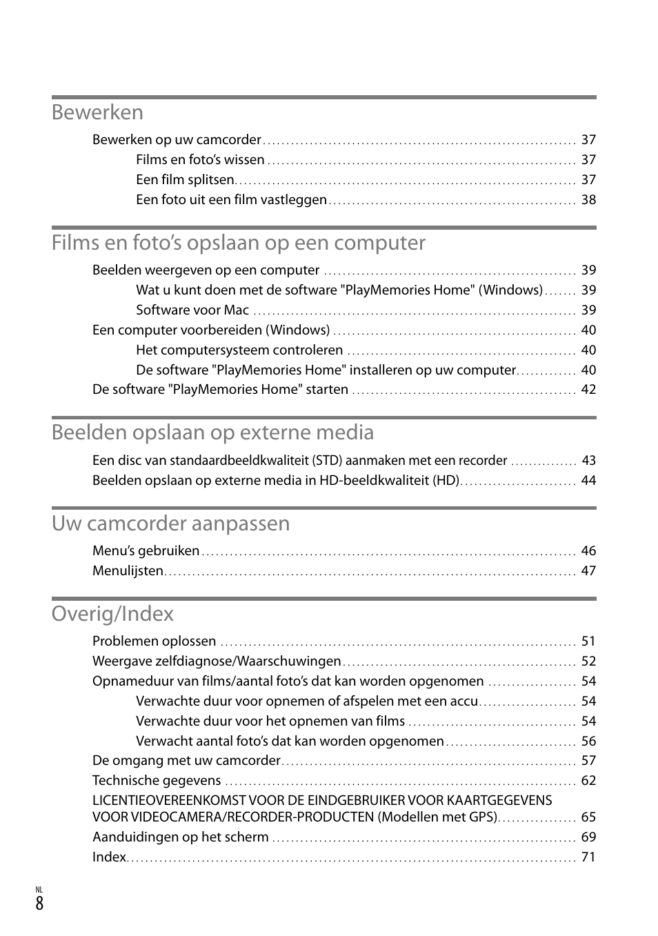 Bewerken, Films en foto’s opslaan op een computer, Beelden opslaan op externe media | Uw camcorder aanpassen, Overig/index | Sony HDR-PJ780VE User Manual | Page 158 / 371