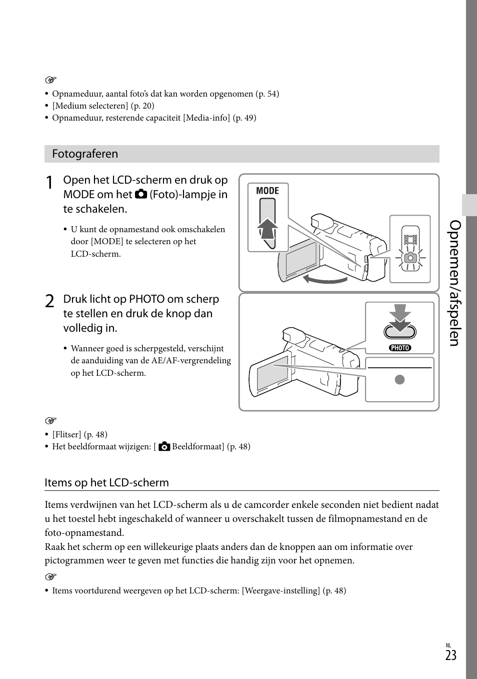 Fotograferen, Nop (23), Opnemen/af spelen | Sony HDR-PJ780VE User Manual | Page 173 / 371