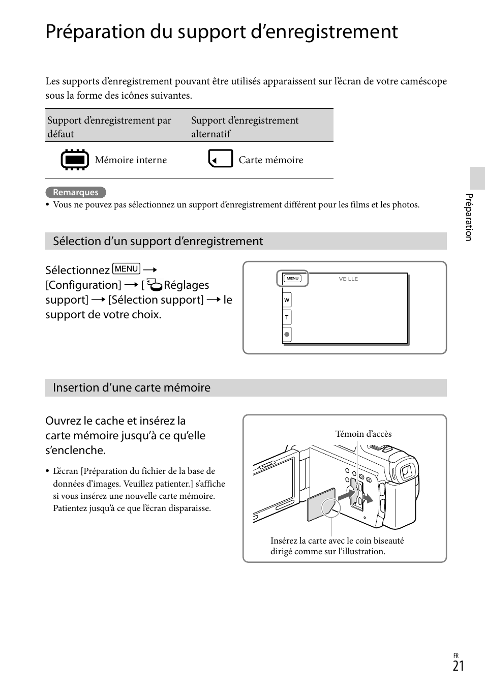 Préparation du support d’enregistrement, Sélection d’un support d’enregistrement, Insertion d’une carte mémoire | E (21) | Sony HDR-PJ780VE User Manual | Page 21 / 371