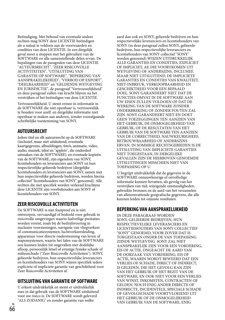 Auteursrecht, Zeer risicovolle activiteiten, Uitsluiting van garantie op software | Beperking van aansprakelijkheid | Sony HDR-PJ780VE User Manual | Page 216 / 371