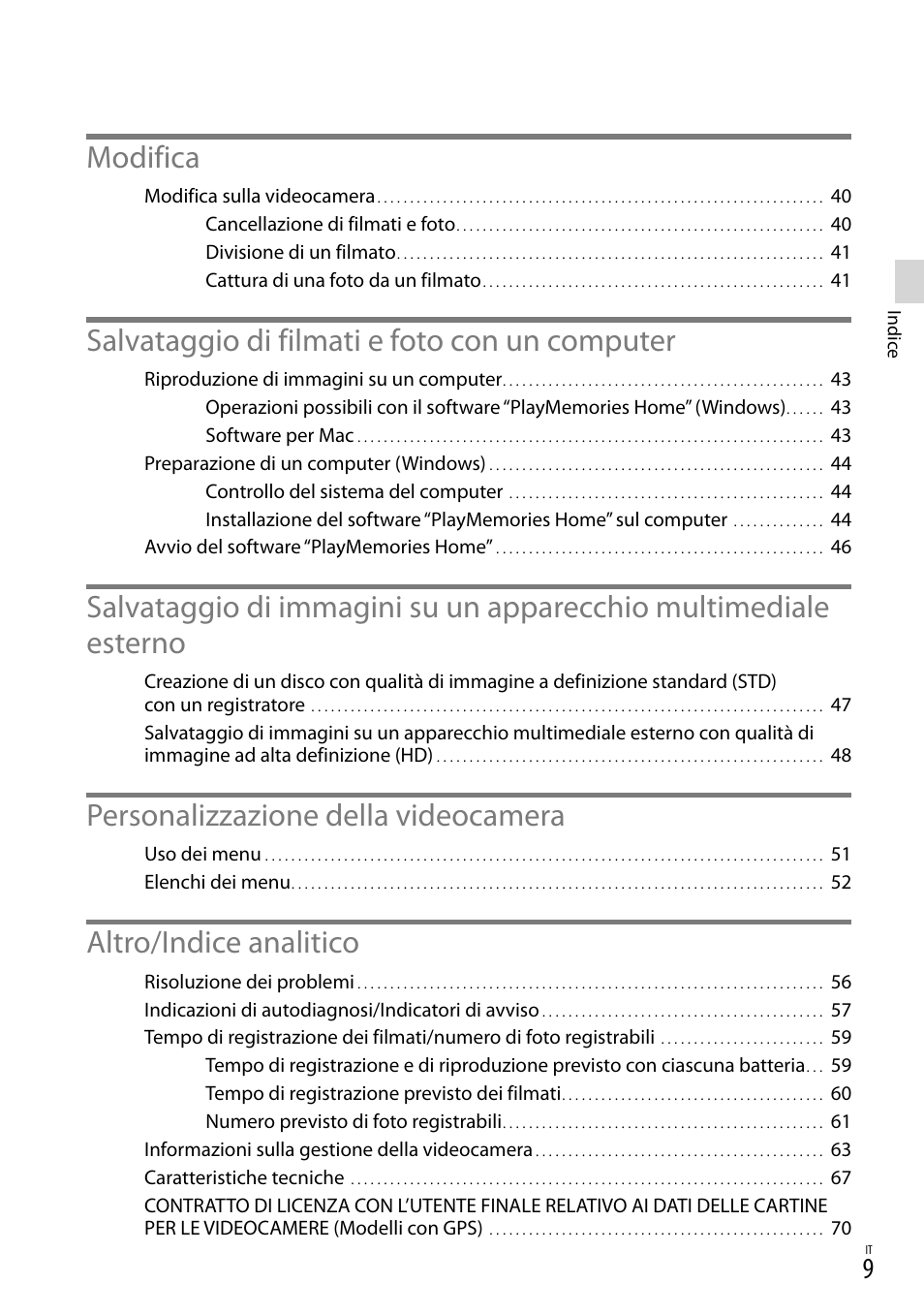 Modifica, Salvataggio di filmati e foto con un computer, Personalizzazione della videocamera | Altro/indice analitico | Sony HDR-PJ780VE User Manual | Page 231 / 371