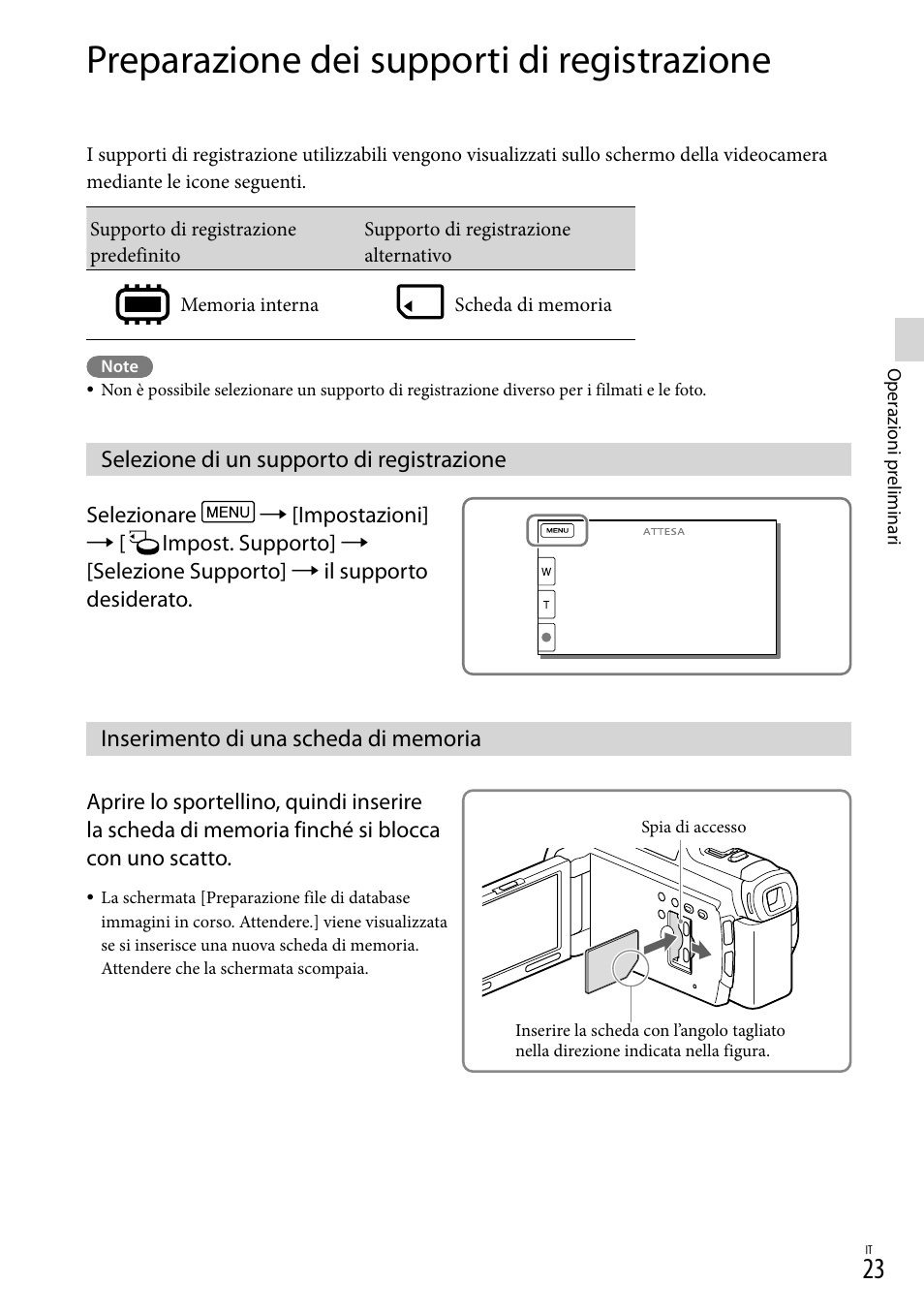 Preparazione dei supporti di registrazione, Selezione di un supporto di registrazione, Inserimento di una scheda di memoria | Sony HDR-PJ780VE User Manual | Page 245 / 371