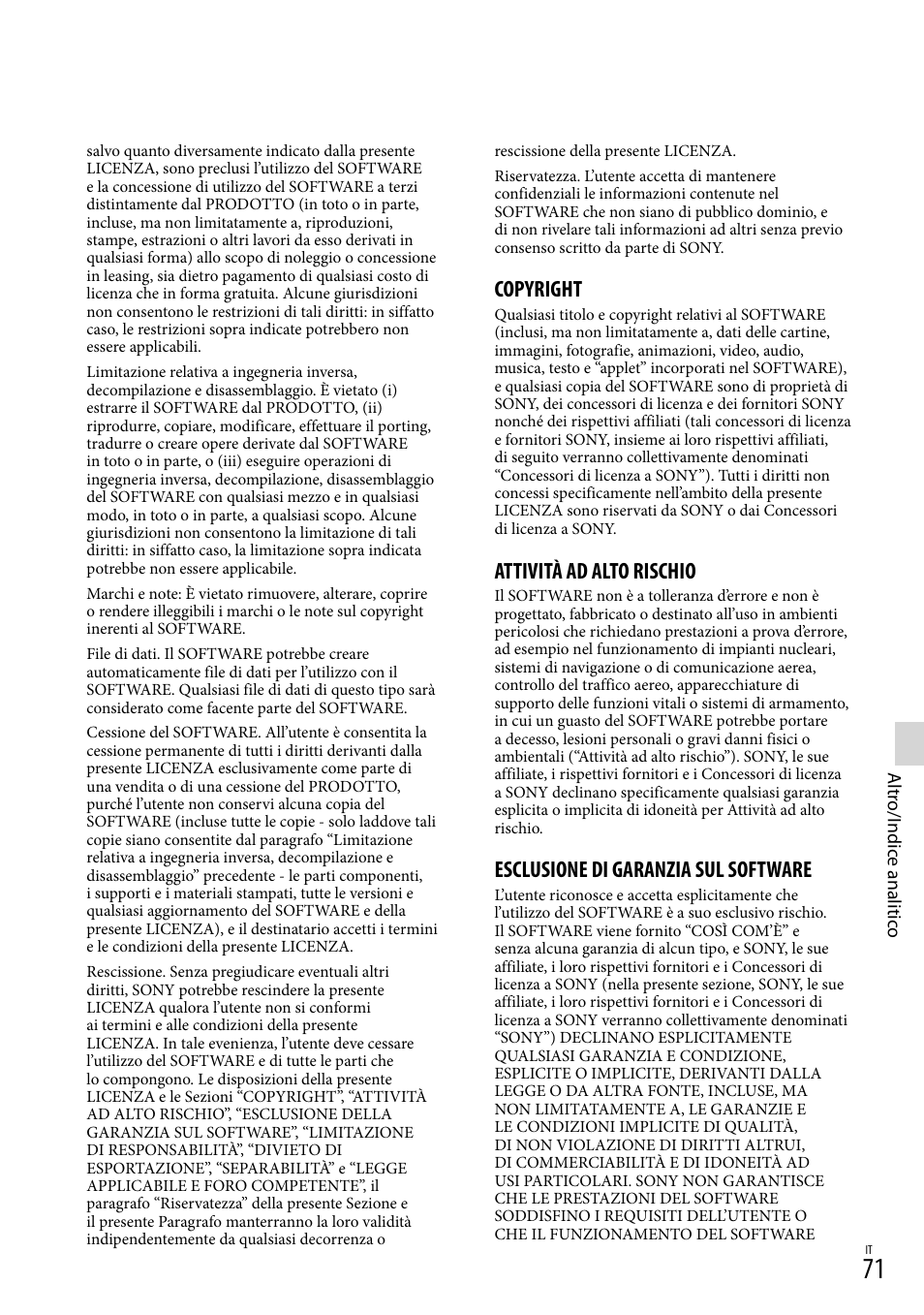 Copyright, Attività ad alto rischio, Esclusione di garanzia sul software | Sony HDR-PJ780VE User Manual | Page 293 / 371