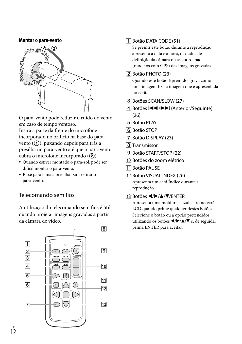 Montar o para-vento, Telecomando sem fios | Sony HDR-PJ780VE User Manual | Page 310 / 371