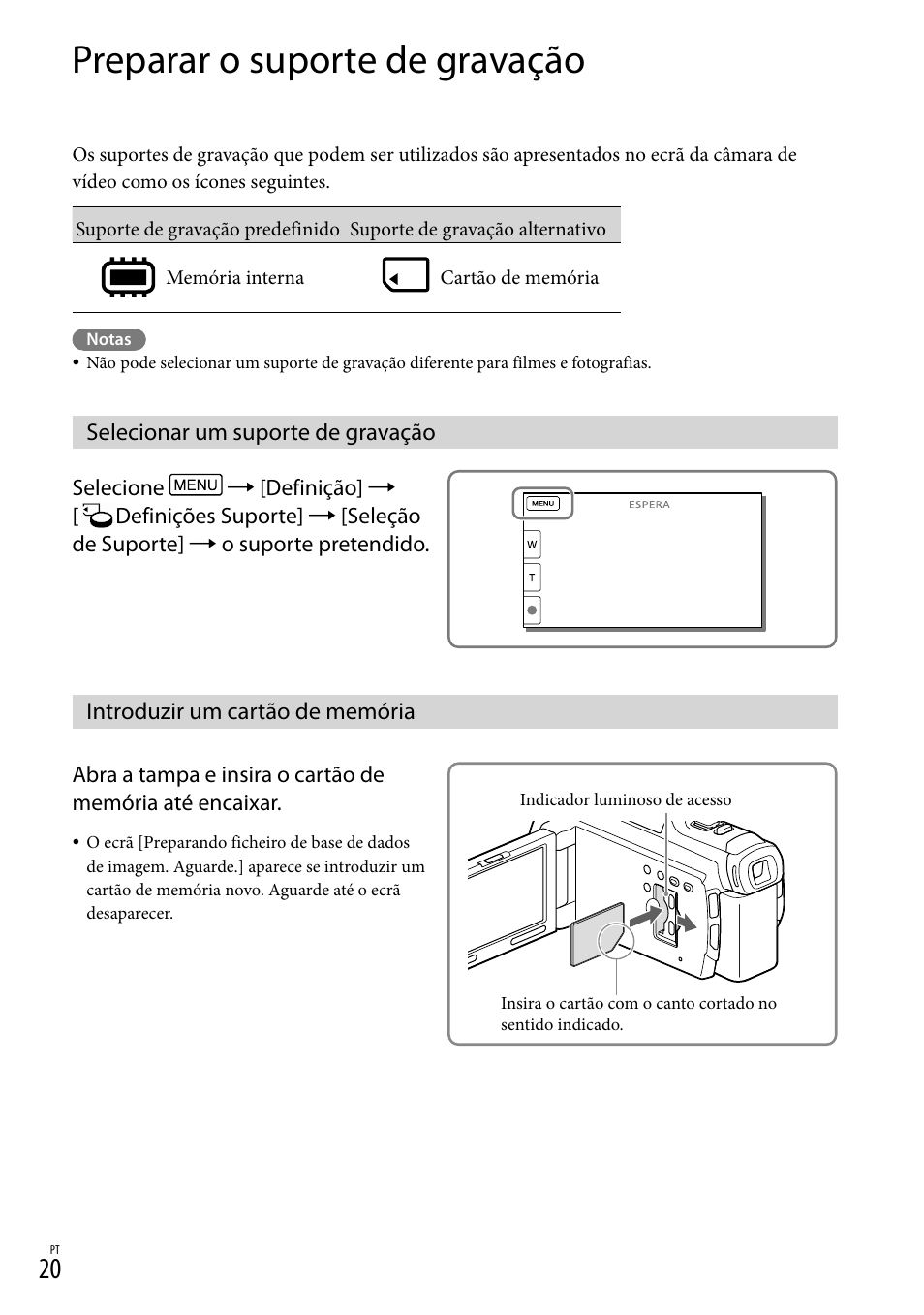 Preparar o suporte de gravação, Selecionar um suporte de gravação, Introduzir um cartão de memória | 20) aces, Ia (20) | Sony HDR-PJ780VE User Manual | Page 318 / 371