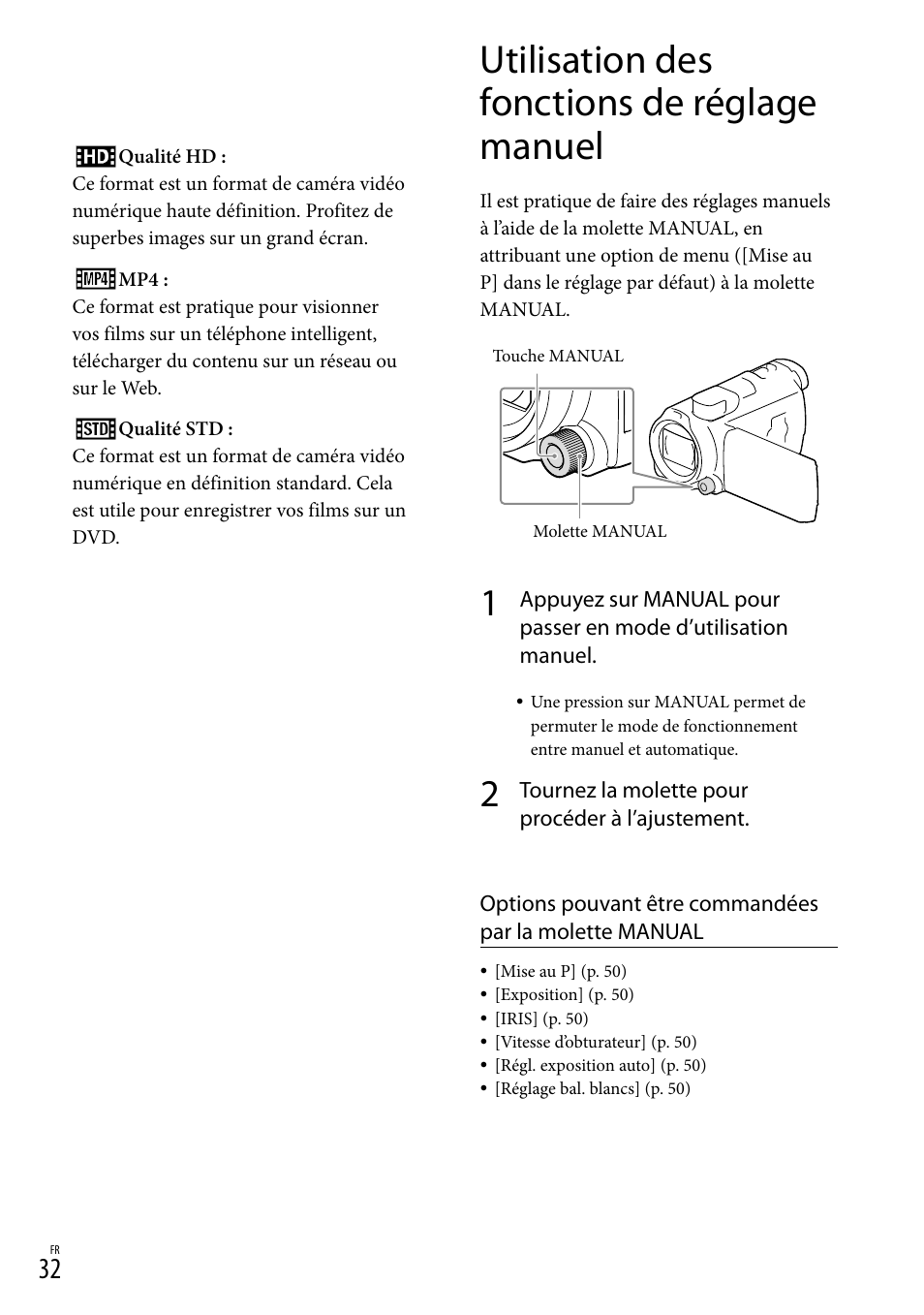 Utilisation des fonctions de réglage manuel, Al (32) | Sony HDR-PJ780VE User Manual | Page 32 / 371