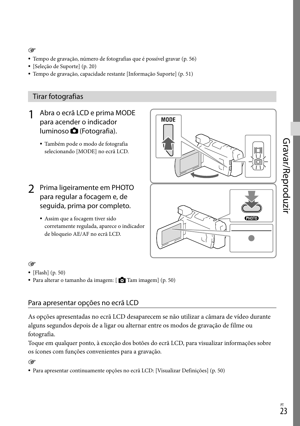 Tirar fotografias, O (23), Y (23) | Gr av ar/r epr oduzir | Sony HDR-PJ780VE User Manual | Page 321 / 371