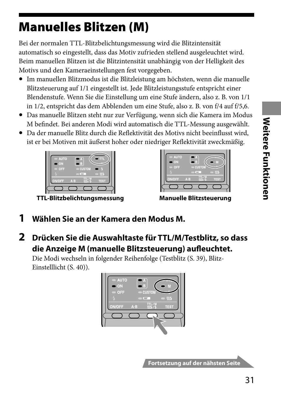 Weitere funktionen, Manuelles blitzen (m), 1 w eit er e f unktionen | Sony HVL-MT24AM User Manual | Page 149 / 293