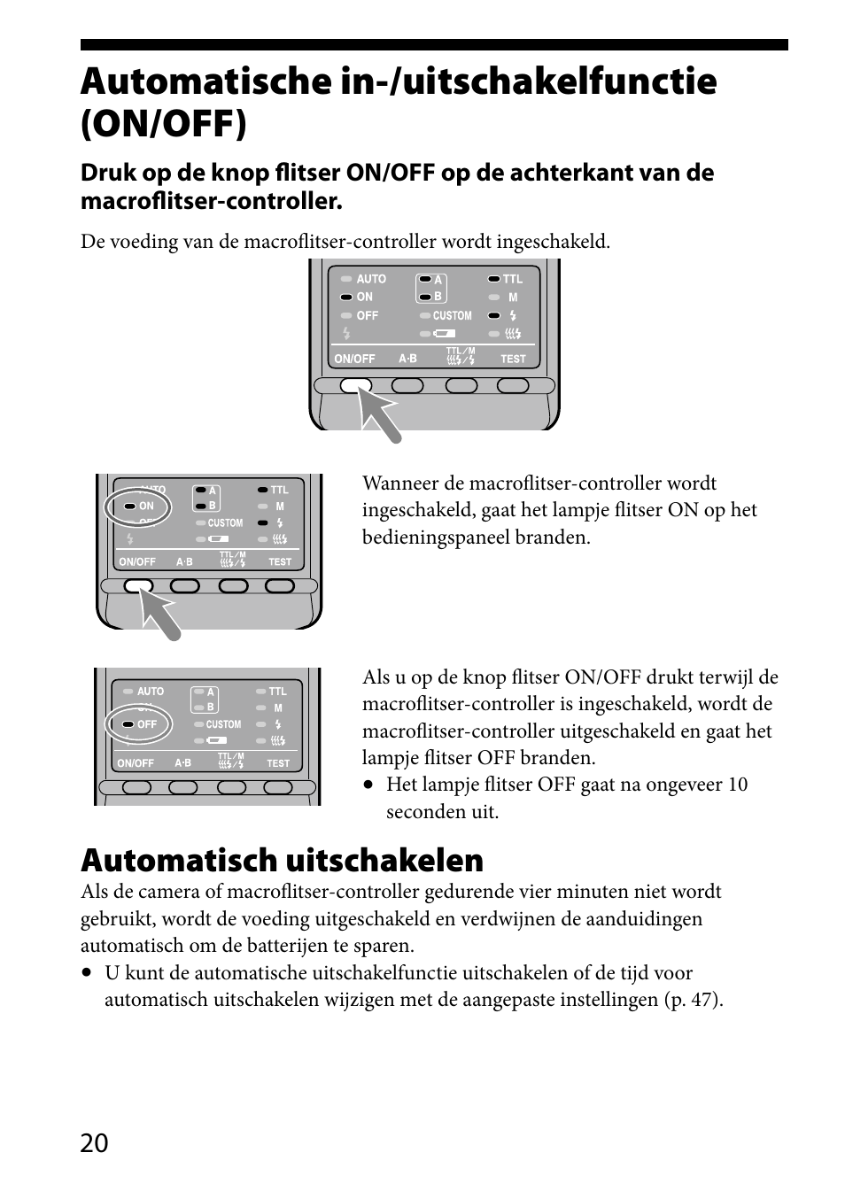 Automatische in-/uitschakelfunctie(on/off), Automatische in, Uitschakelfunctie (on/off) | Automatische in-/uitschakelfunctie (on/off), Automatisch uitschakelen | Sony HVL-MT24AM User Manual | Page 254 / 293