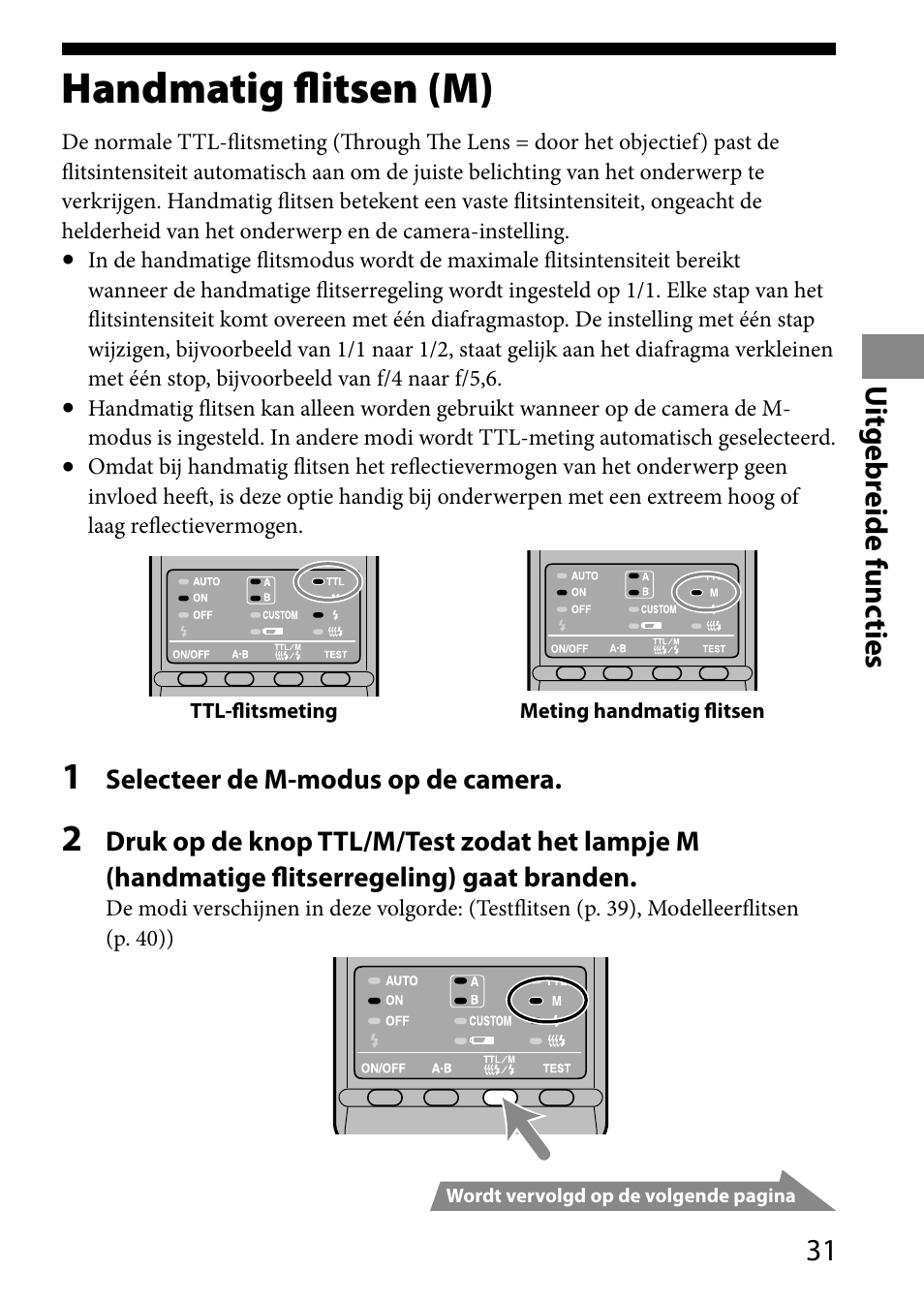 Uitgebreide functies, Handmatig flitsen (m), 1 uit gebr eide func ties | Sony HVL-MT24AM User Manual | Page 265 / 293