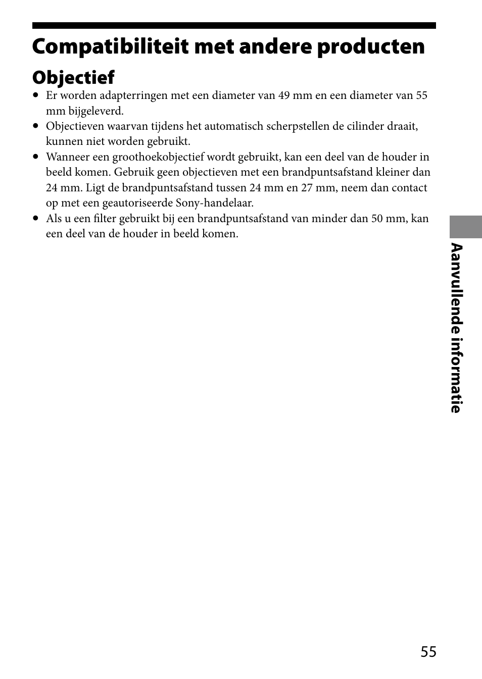 Compatibiliteit met andere producten, Compatibiliteit met andere, Producten | Objectief, Aan vullende inf orma tie | Sony HVL-MT24AM User Manual | Page 289 / 293