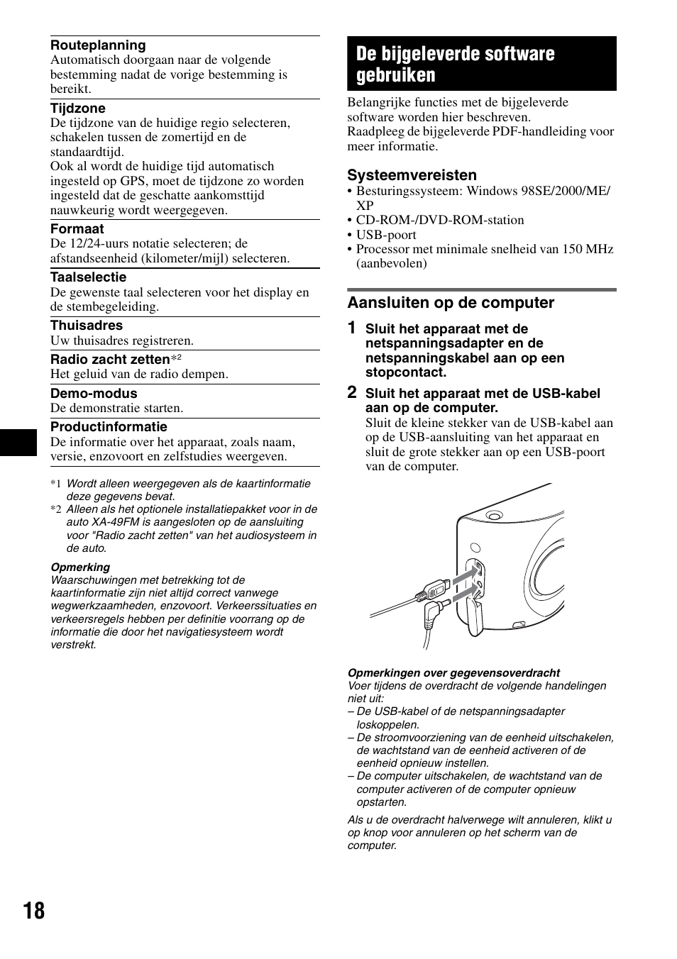 De bijgeleverde software gebruiken, Aansluiten op de computer, Ng 18 | Sony NV-U50 User Manual | Page 100 / 216