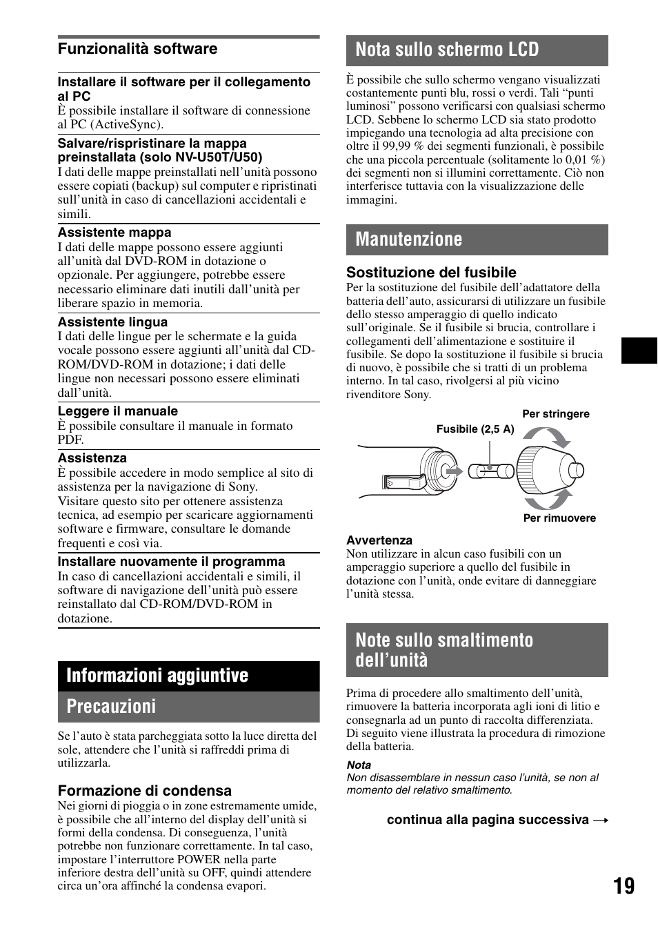 Funzionalità software, Informazioni aggiuntive, Precauzioni | Nota sullo schermo lcd, Manutenzione, Note sullo smaltimento dell’unità, Informazioni aggiuntive precauzioni | Sony NV-U50 User Manual | Page 81 / 216