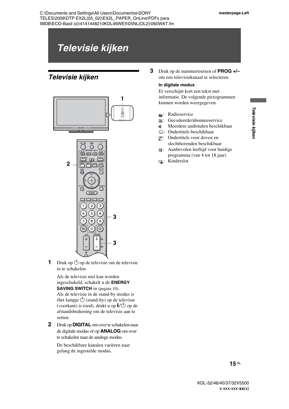 Televisie kijken | Sony KDL-40WE5 User Manual | Page 116 / 152