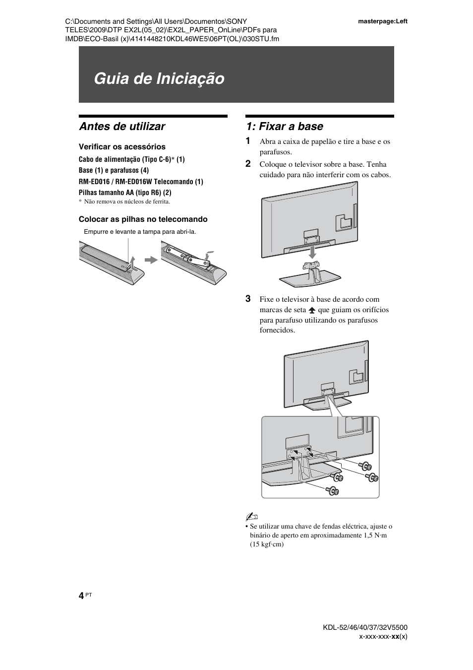 Guia de iniciação, Antes de utilizar, Verificar os acessórios | Colocar as pilhas no telecomando, Fixar a base | Sony KDL-40WE5 User Manual | Page 130 / 152