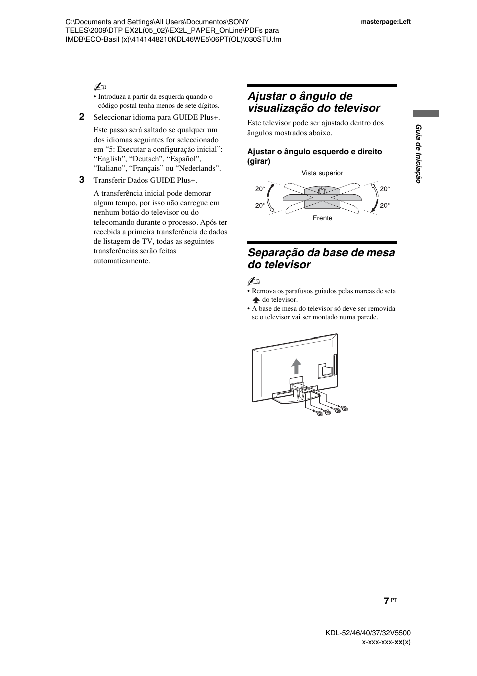 2 seleccionar idioma para guide plus, 3 transferir dados guide plus, Ajustar o ângulo de visualização do televisor | Ajustar o ângulo esquerdo e direito (girar), Separação da base de mesa do televisor | Sony KDL-40WE5 User Manual | Page 133 / 152