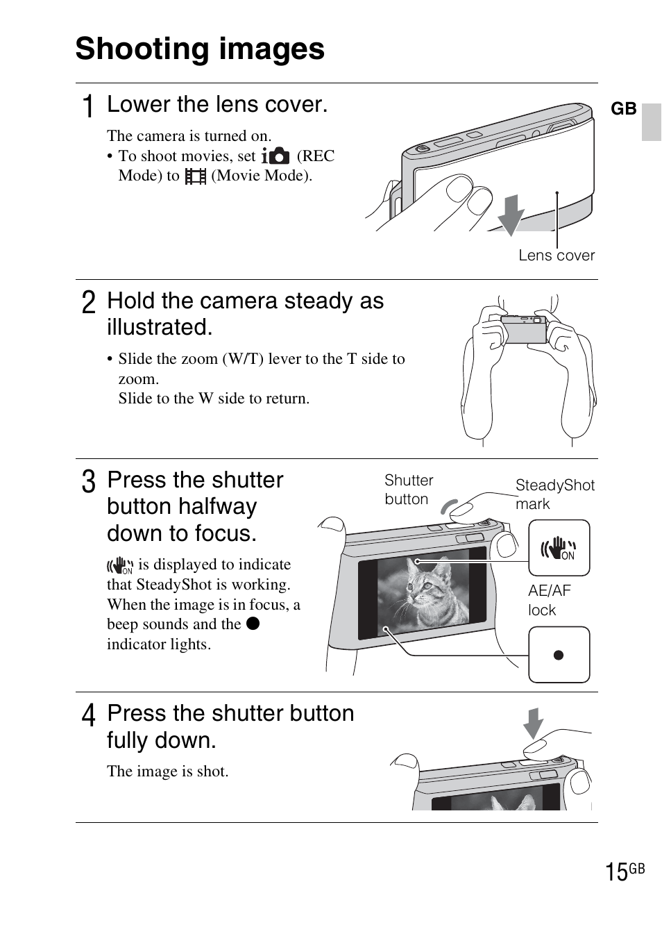 Shooting images, Shooting images 1, Lower the lens cover | Hold the camera steady as illustrated, Press the shutter button halfway down to focus, Press the shutter button fully down | Sony DSC-TX1 User Manual | Page 15 / 483