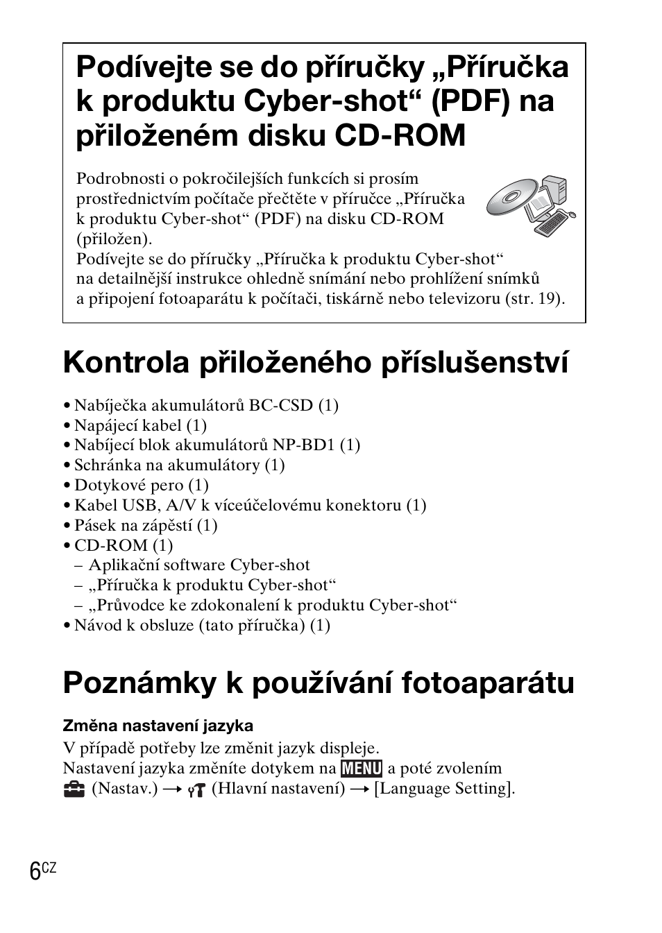 Kontrola přiloženého příslušenství, Poznámky k používání fotoaparátu | Sony DSC-TX1 User Manual | Page 206 / 483