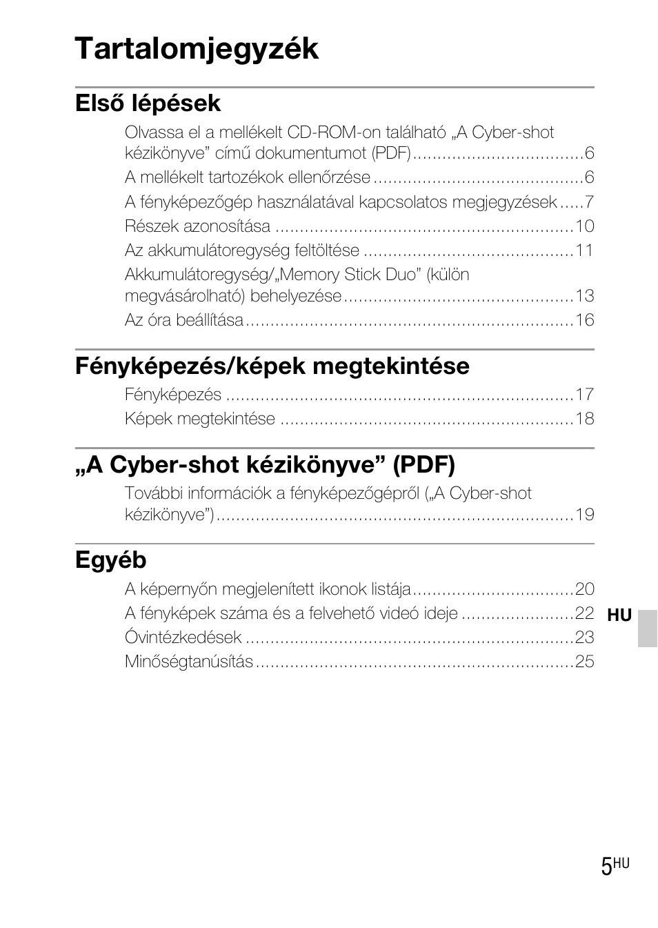 Tartalomjegyzék, Első lépések, Fényképezés/képek megtekintése | A cyber-shot kézikönyve” (pdf), Egyéb | Sony DSC-TX1 User Manual | Page 231 / 483