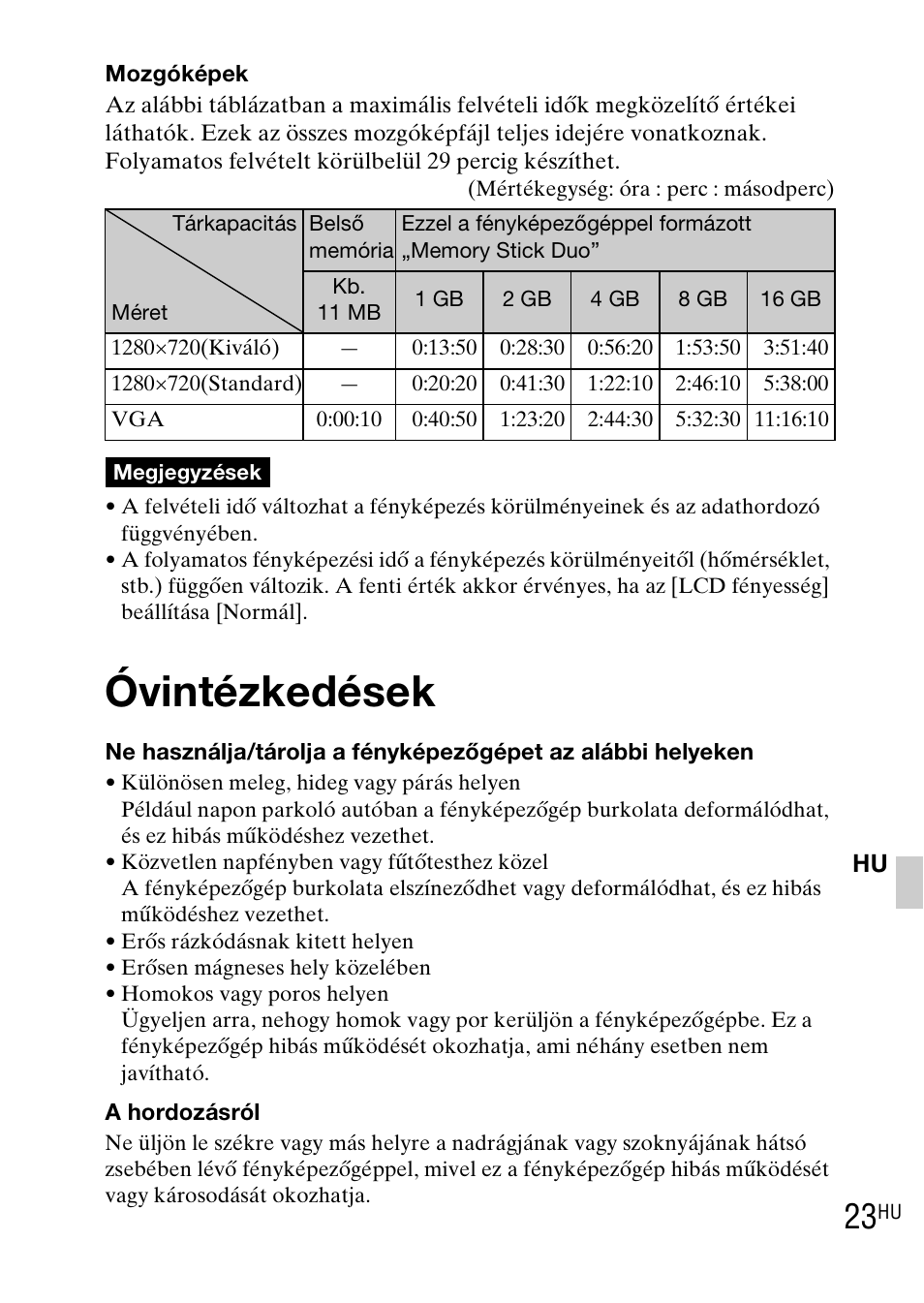 Óvintézkedések | Sony DSC-TX1 User Manual | Page 249 / 483