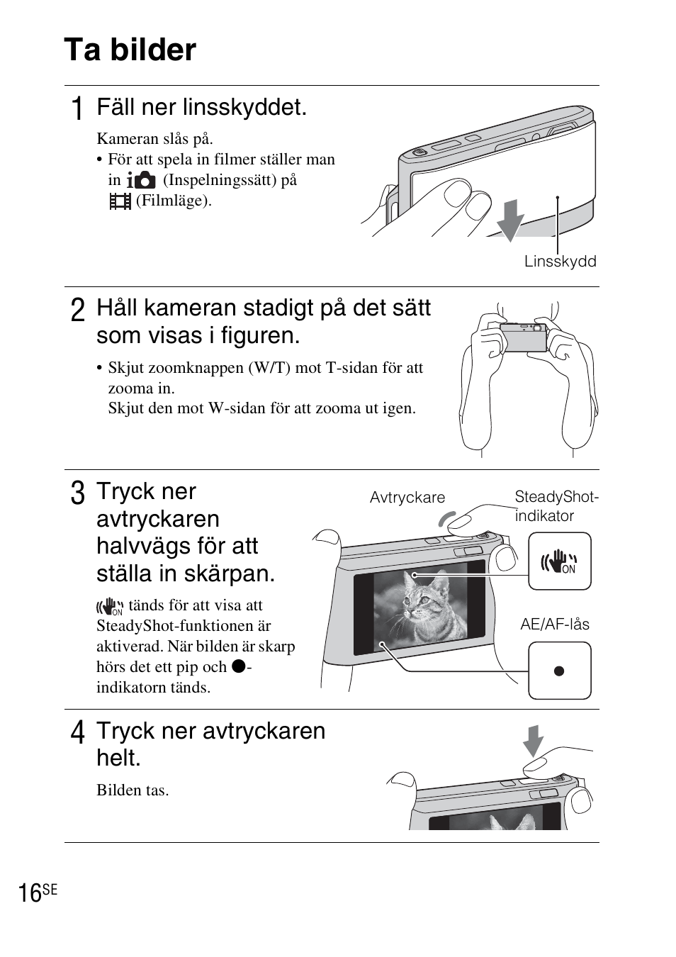 Ta bilder, Ta bilder 1, Fäll ner linsskyddet | Tryck ner avtryckaren helt | Sony DSC-TX1 User Manual | Page 294 / 483