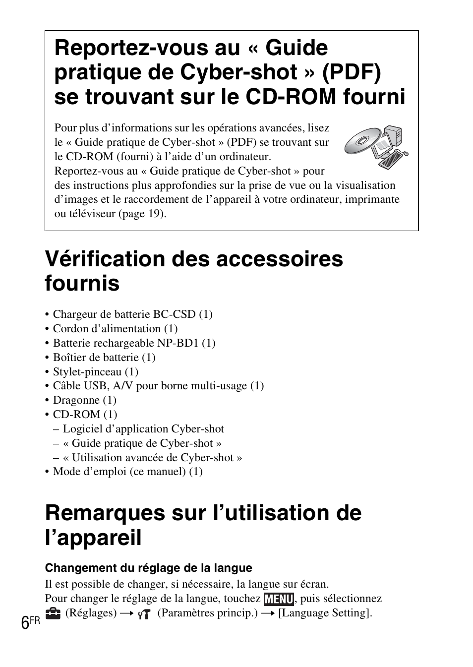 Vérification des accessoires fournis, Remarques sur l’utilisation de l’appareil | Sony DSC-TX1 User Manual | Page 30 / 483