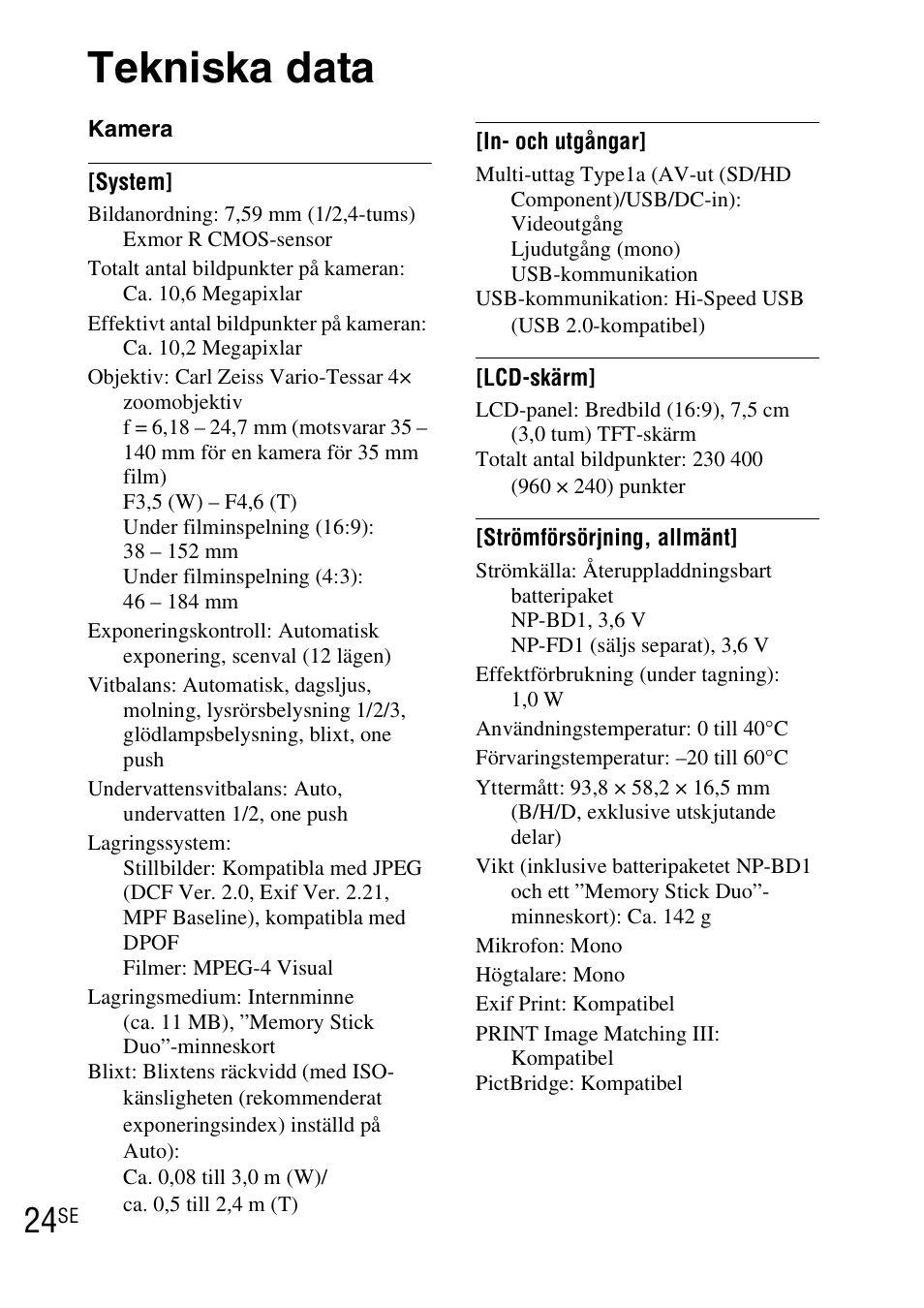 Tekniska data | Sony DSC-TX1 User Manual | Page 302 / 483