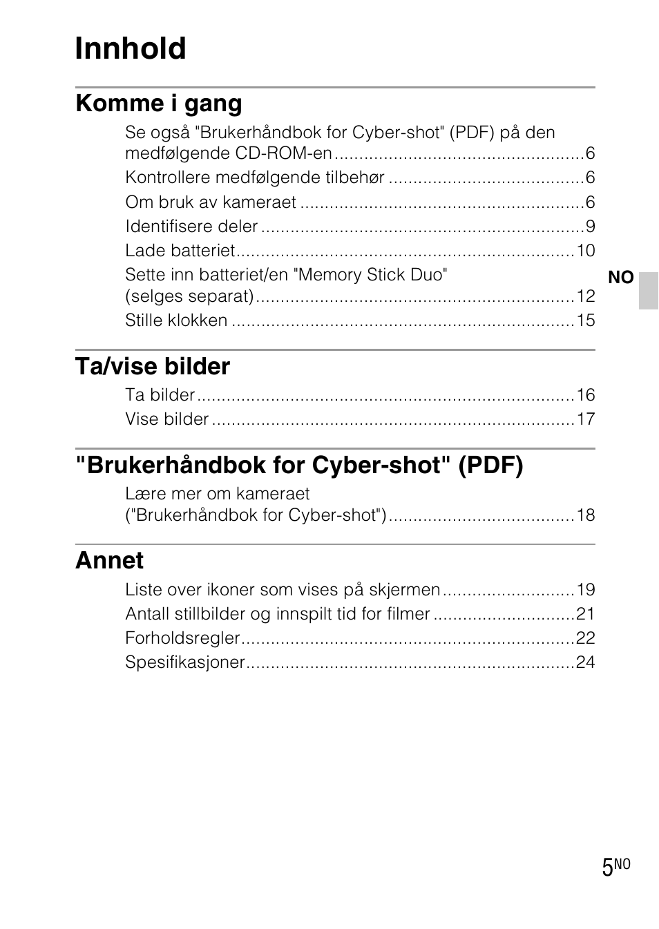 Innhold, Komme i gang, Ta/vise bilder | Brukerhåndbok for cyber-shot" (pdf), Annet | Sony DSC-TX1 User Manual | Page 331 / 483