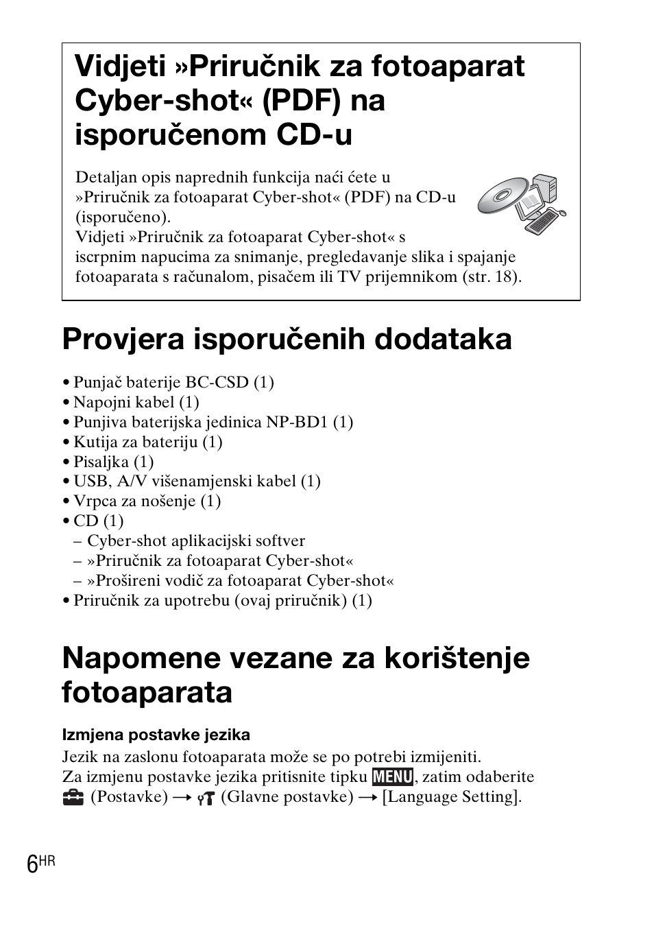 Provjera isporučenih dodataka, Napomene vezane za korištenje fotoaparata | Sony DSC-TX1 User Manual | Page 380 / 483