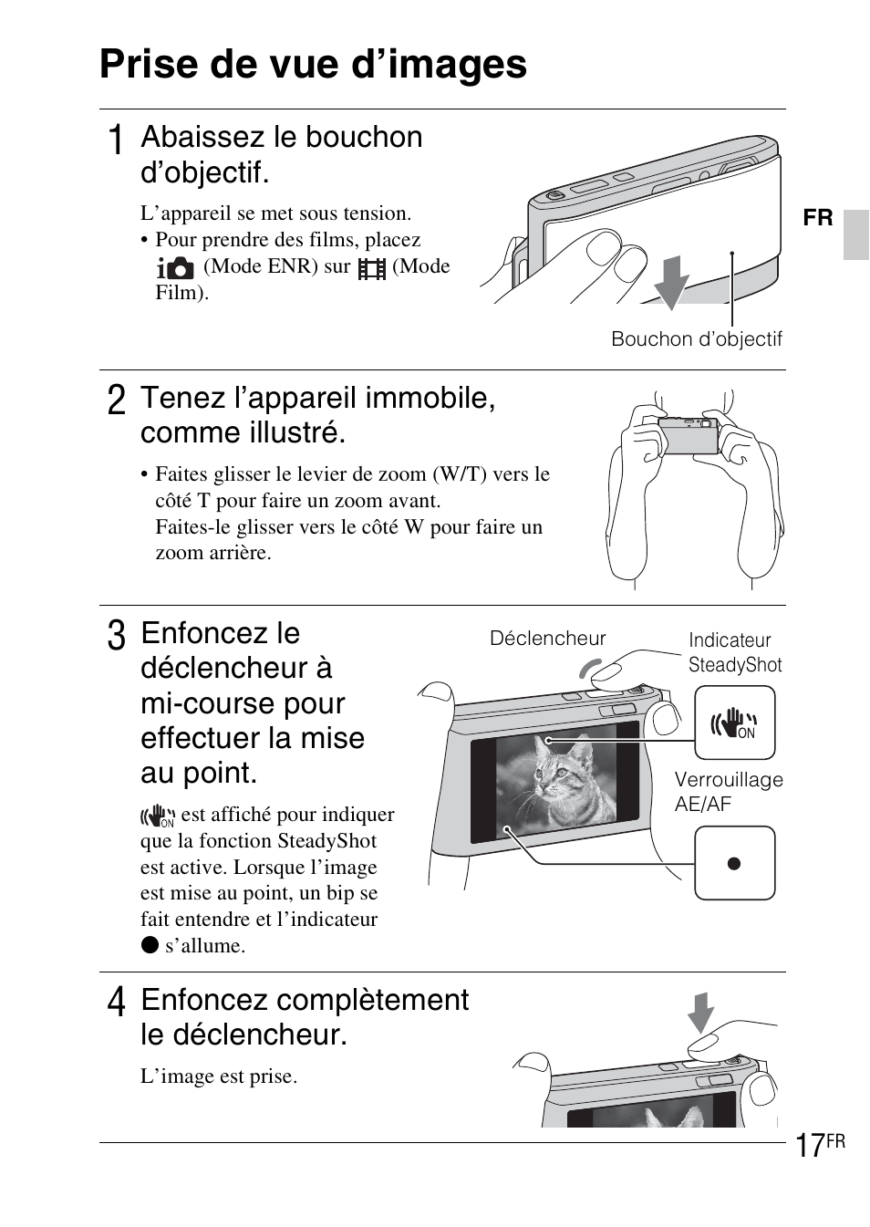 Prise de vue d’images, Prise de vue d’images 1, Abaissez le bouchon d’objectif | Tenez l’appareil immobile, comme illustré, Enfoncez complètement le déclencheur | Sony DSC-TX1 User Manual | Page 41 / 483