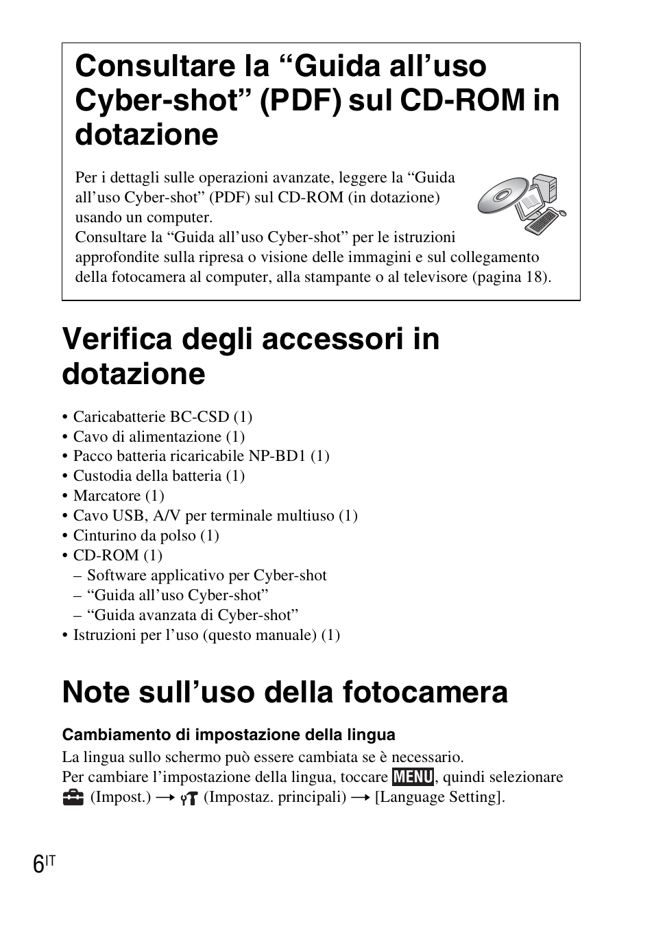 Verifica degli accessori in dotazione, Note sull’uso della fotocamera | Sony DSC-TX1 User Manual | Page 56 / 483