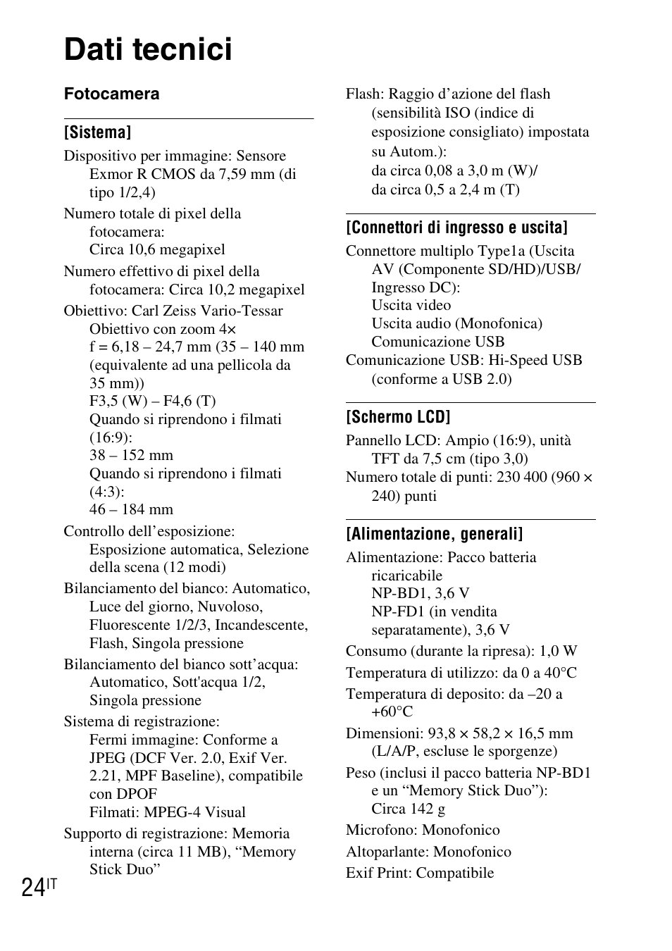 Dati tecnici | Sony DSC-TX1 User Manual | Page 74 / 483