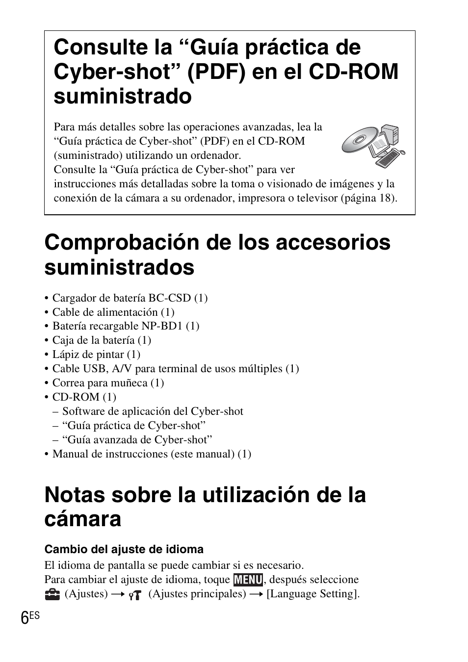 Comprobación de los accesorios suministrados, Notas sobre la utilización de la cámara | Sony DSC-TX1 User Manual | Page 80 / 483