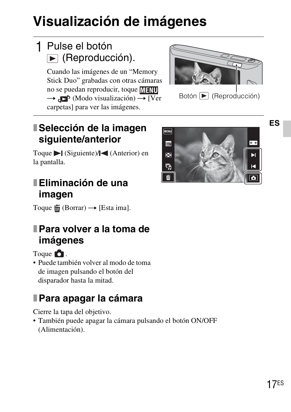 Visualización de imágenes, Pulse el botón (reproducción), Xpara apagar la cámara | Xselección de la imagen siguiente/anterior, Xeliminación de una imagen, Xpara volver a la toma de imágenes | Sony DSC-TX1 User Manual | Page 91 / 483