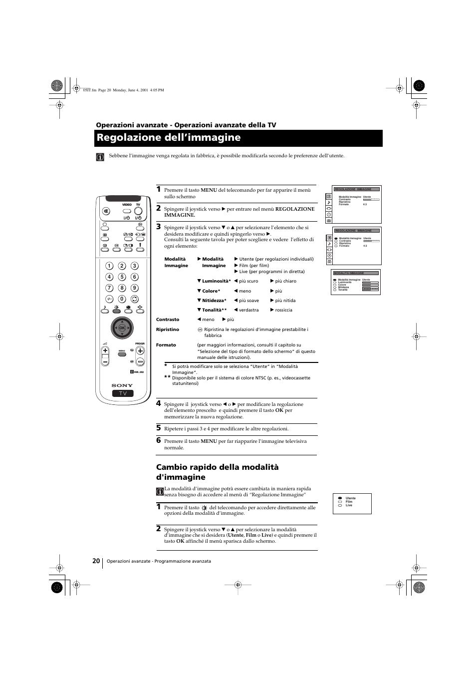 Regolazione dell’immagine, Cambio rapido della modalità d'immagine, Operazioni avanzate - operazioni avanzate della tv | Sony KP-41PX1 User Manual | Page 147 / 224