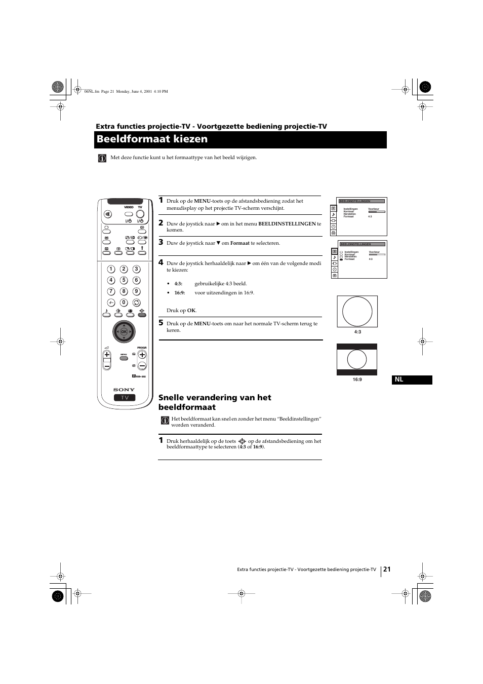 Beeldformaat kiezen, Snelle verandering van het beeldformaat, 21 nl | Sony KP-41PX1 User Manual | Page 180 / 224
