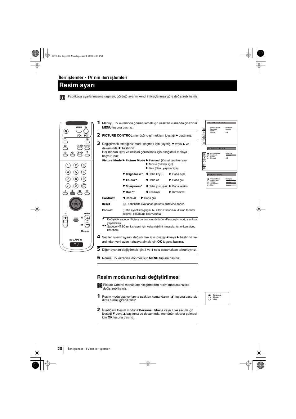 Resim ayarw, Resim modunun hwzlw deqixtirilmesi, Wleri ixlemler - tv`nin ileri ixlemleri | Sony KP-41PX1 User Manual | Page 210 / 224